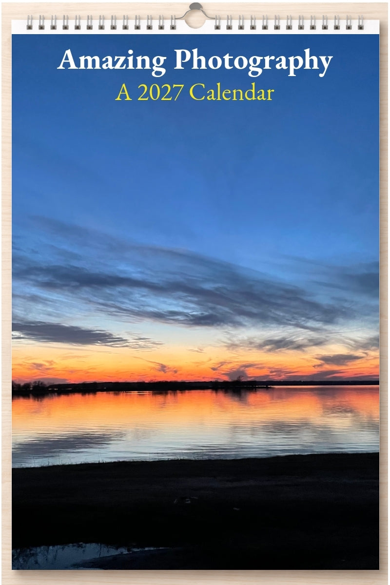 Amazing Photography: A 2027 Calendar