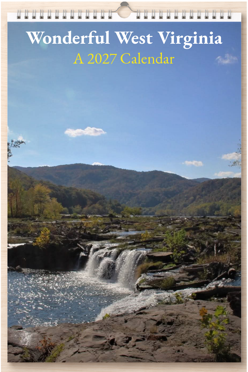 Wonderful West Virginia: A 2027 Calendar