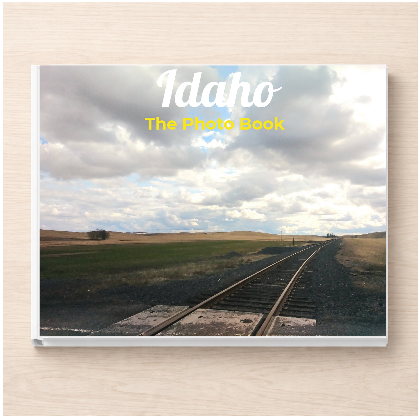 Idaho: The Photo Book