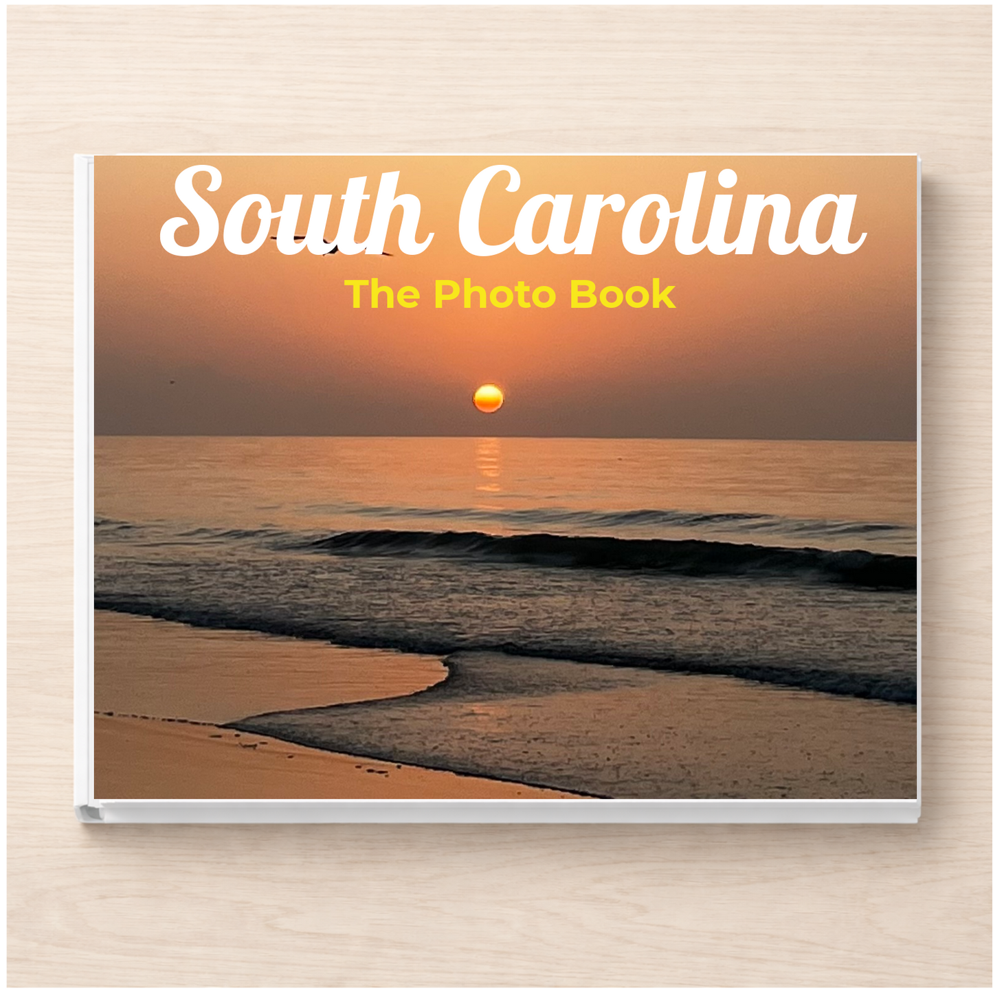 South Carolina: The Photo Book
