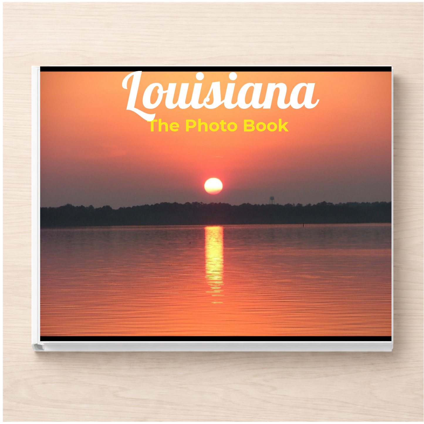 Louisiana: The Photo Book