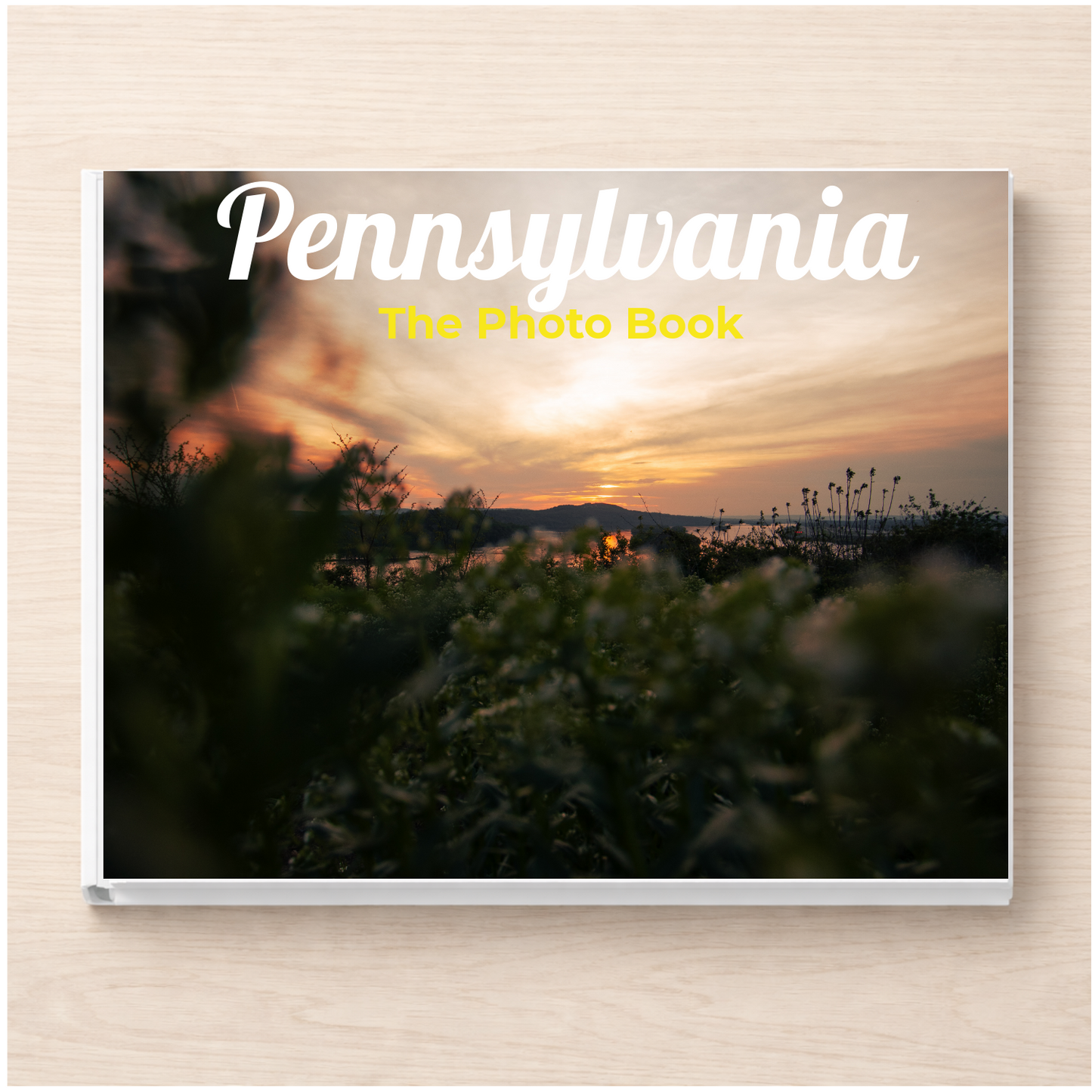 Pennsylvania: The Photo Book
