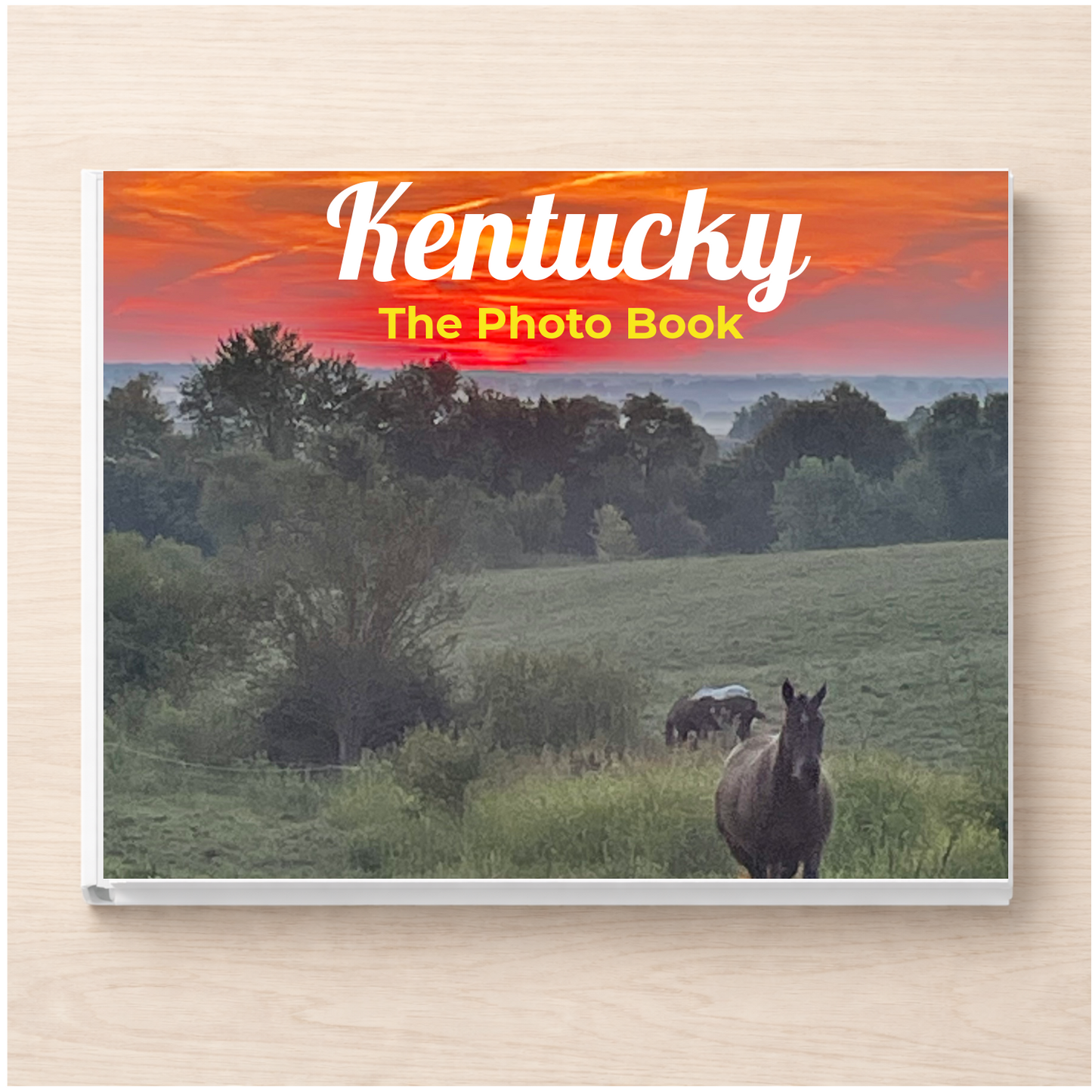 Kentucky: The Photo Book