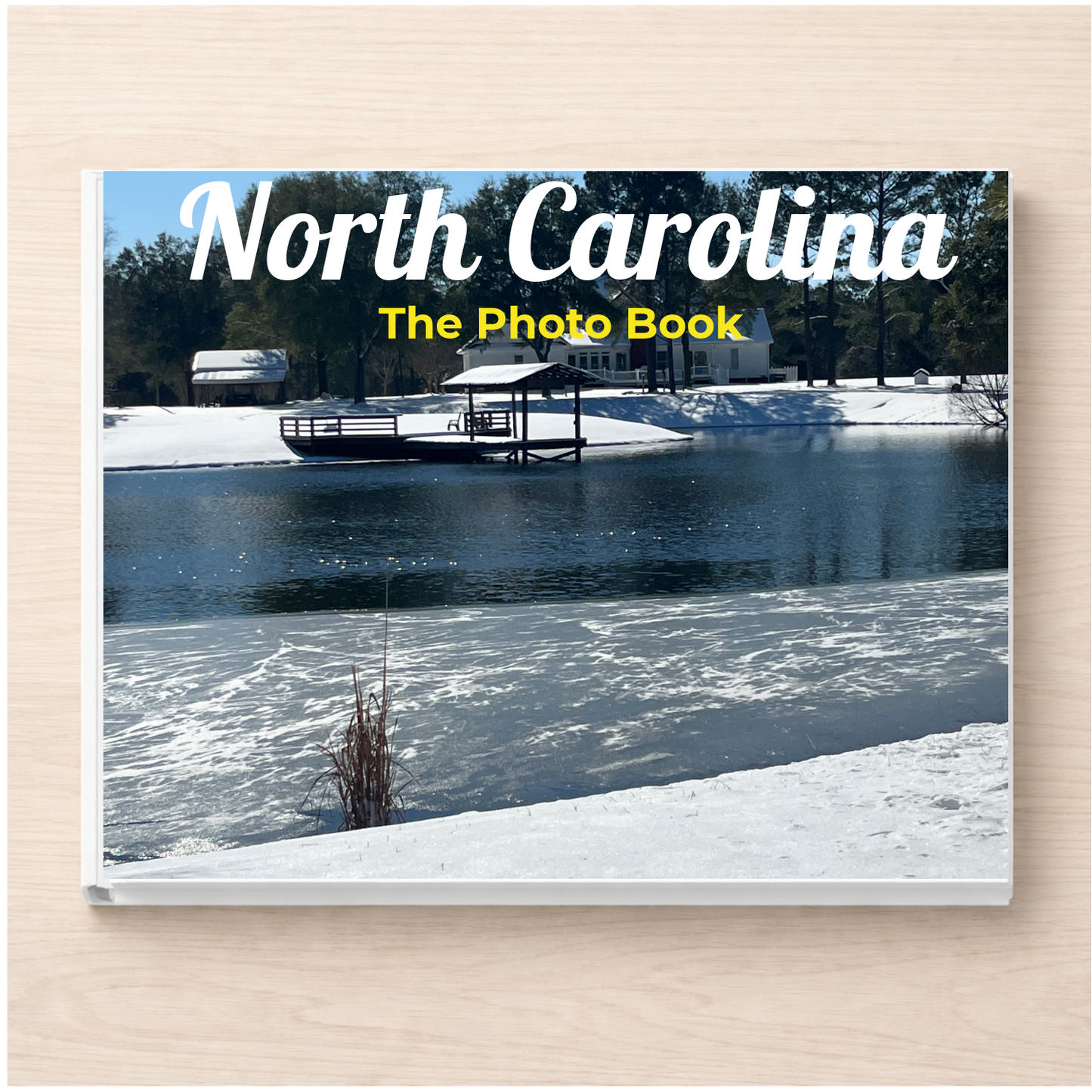 North Carolina: The Photo Book