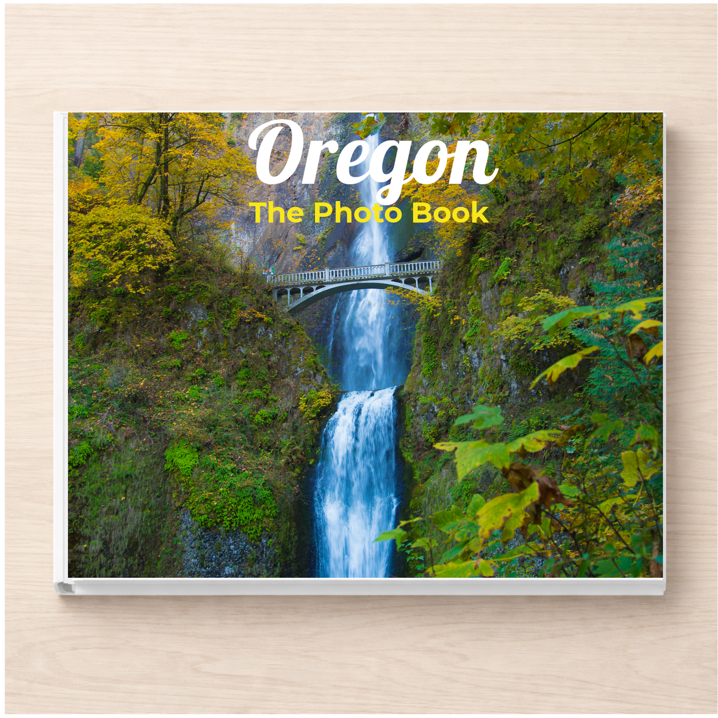 Oregon: The Photo Book