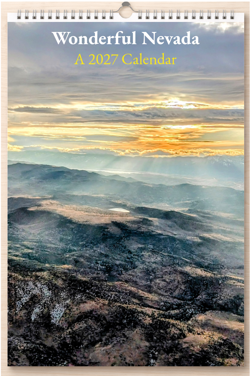 Wonderful Nevada: A 2027 Calendar