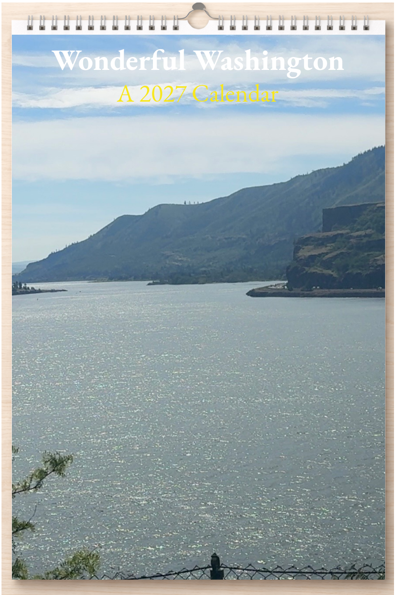 Wonderful Washington: A 2027 Calendar