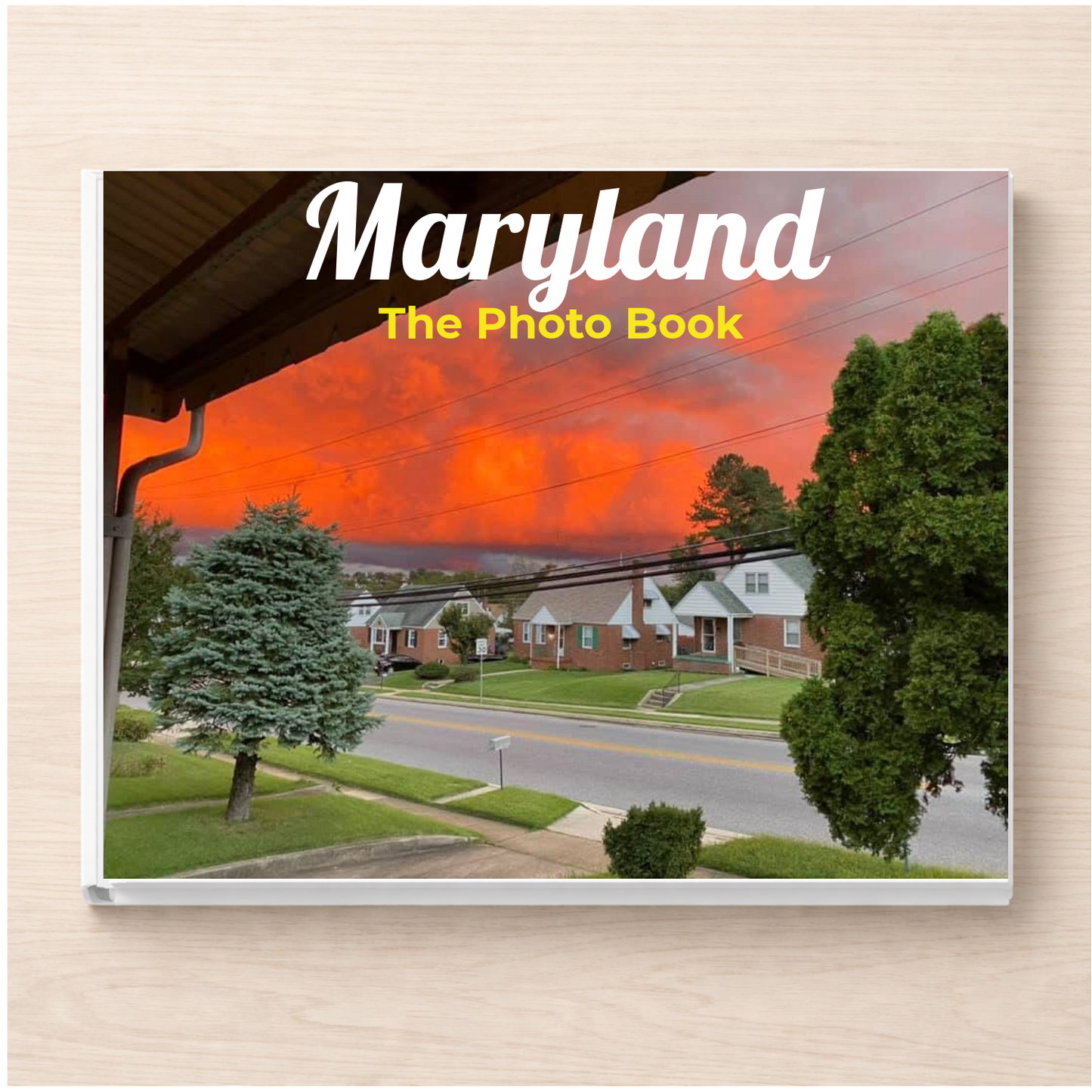 Maryland: The Photo Book