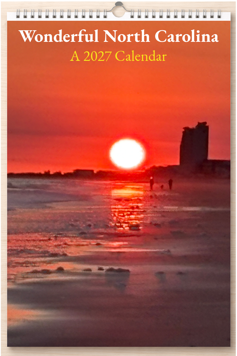 Wonderful North Carolina: A 2027 Calendar
