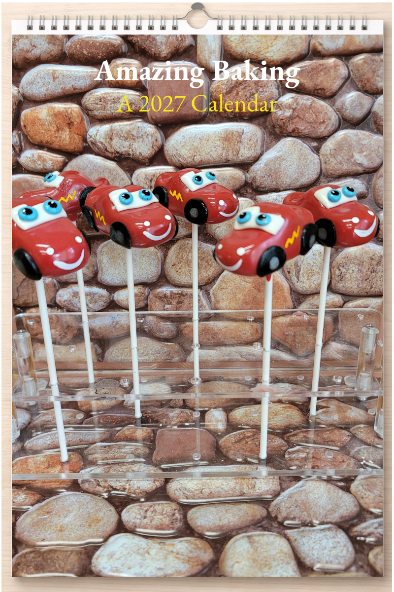 Amazing Baking: A 2027 Calendar