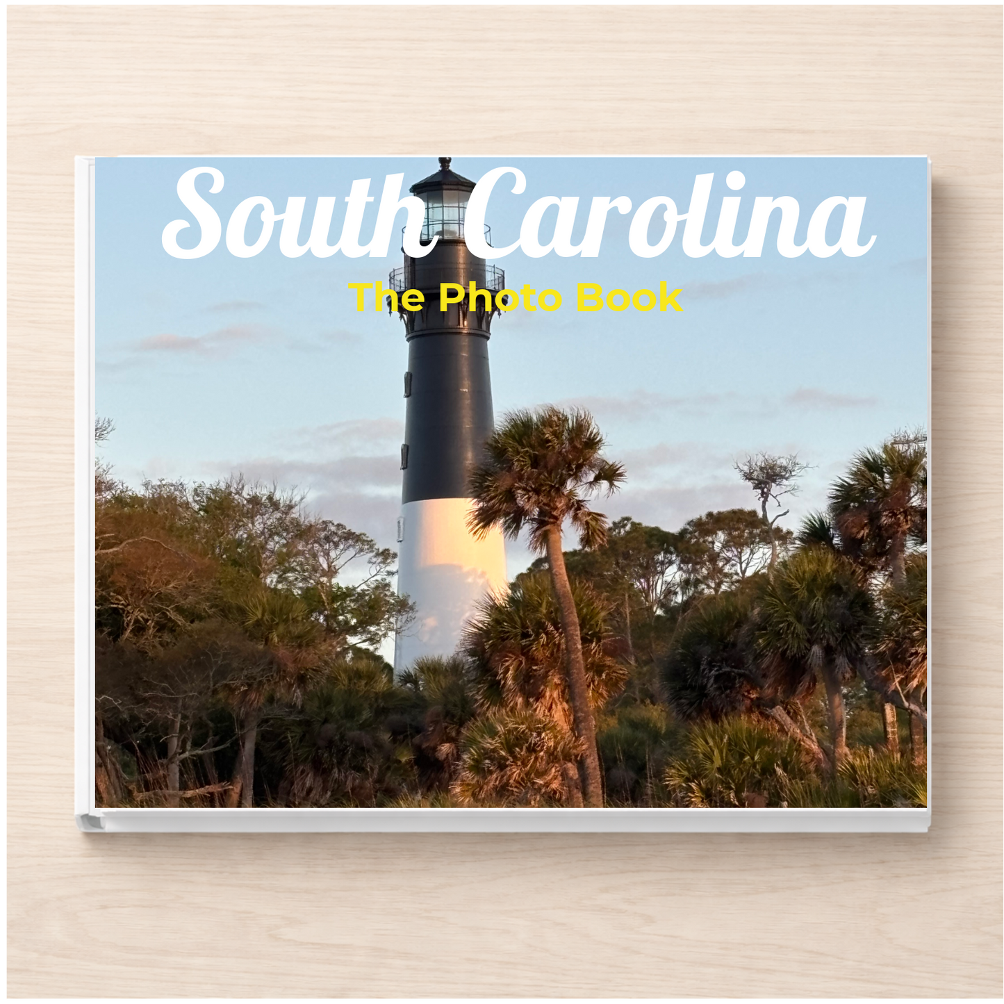 South Carolina: The Photo Book