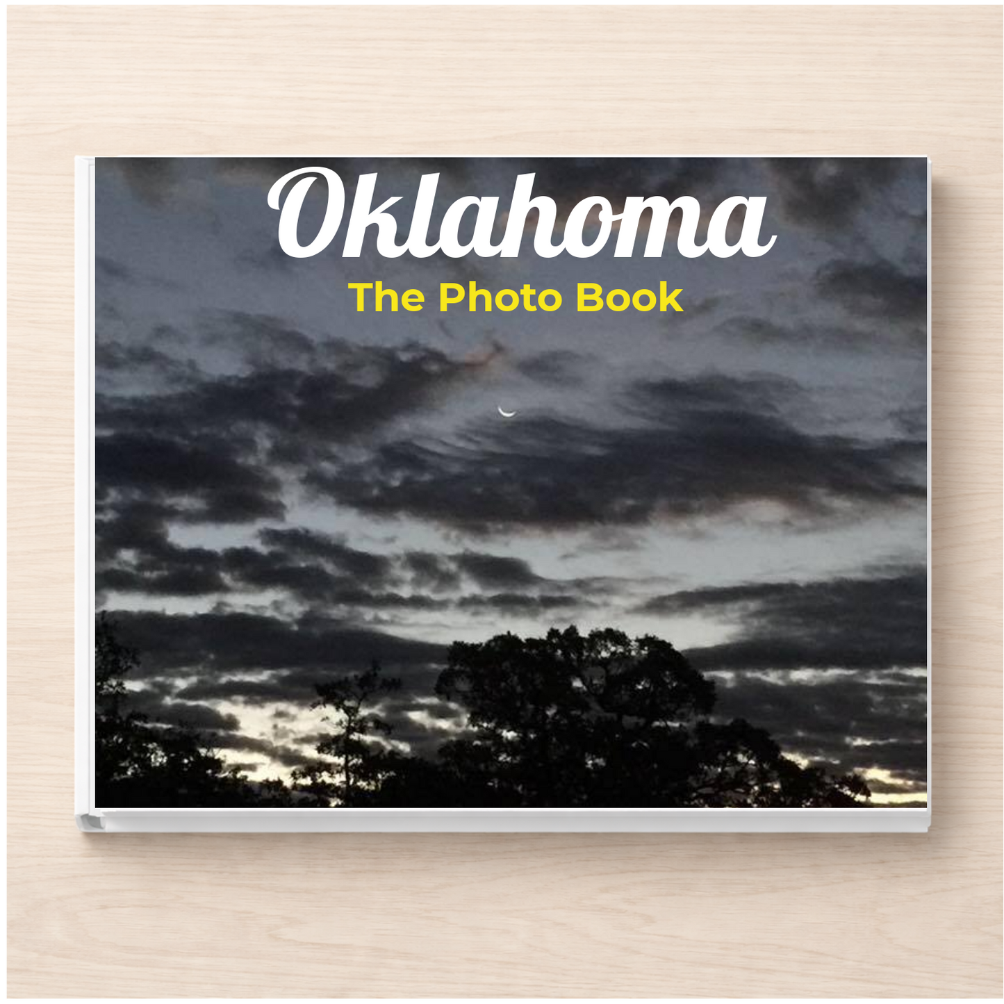 Oklahoma: The Photo Book