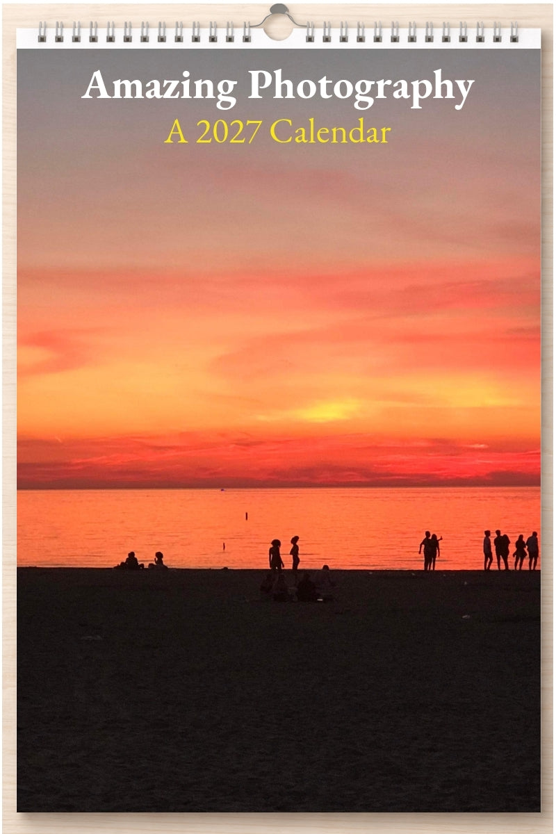 Amazing Photography: A 2027 Calendar