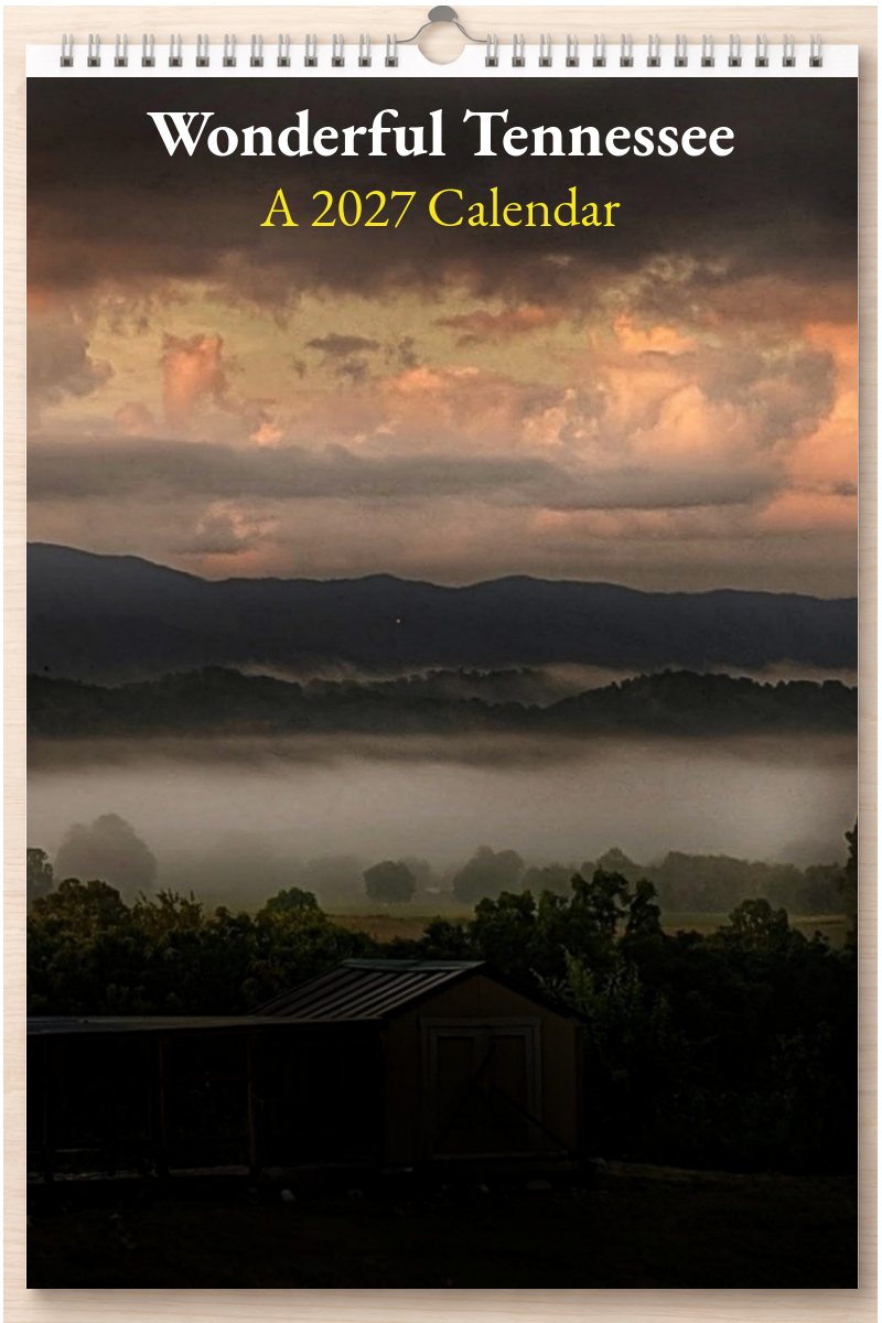 Wonderful Tennessee: A 2027 Calendar