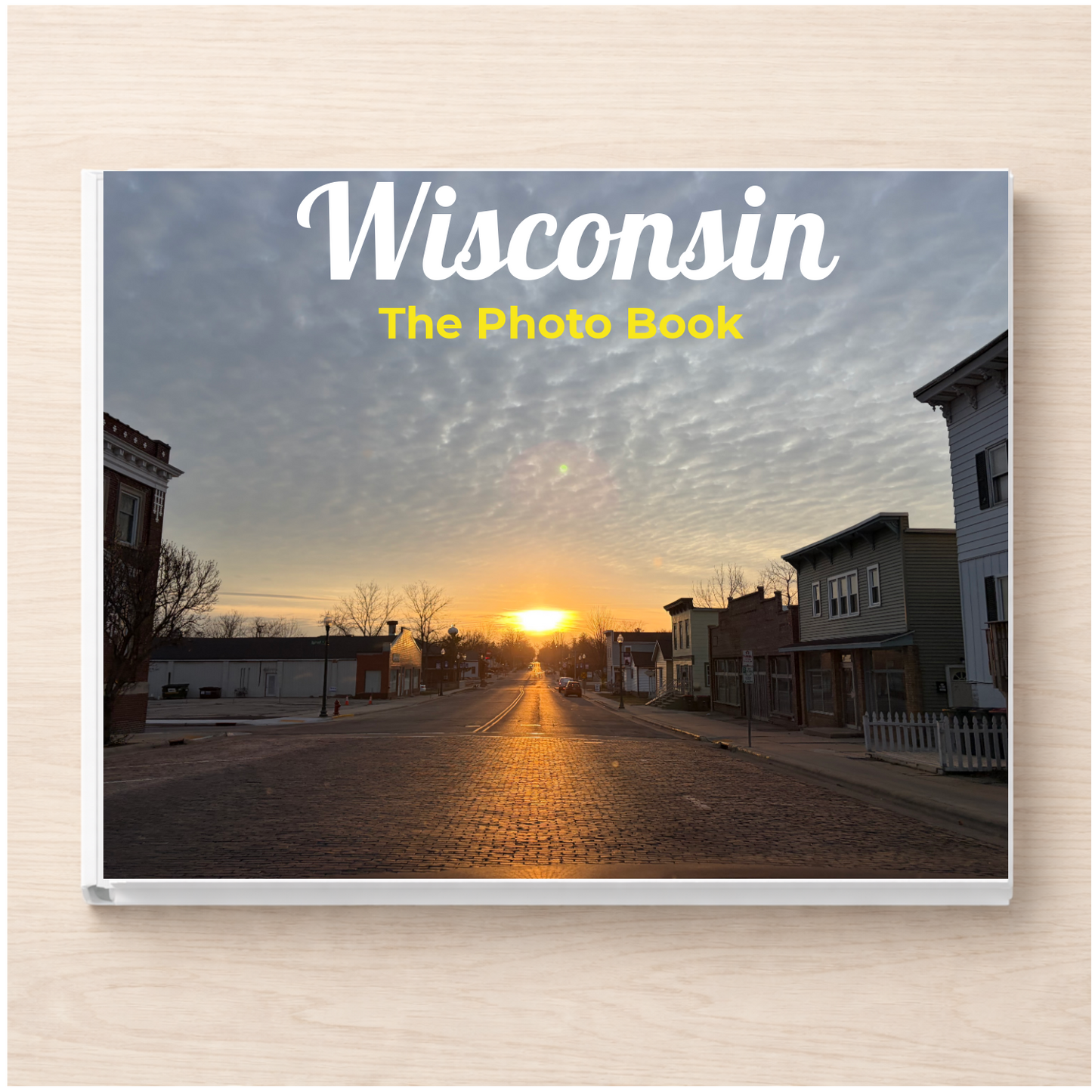 Wisconsin: The Photo Book