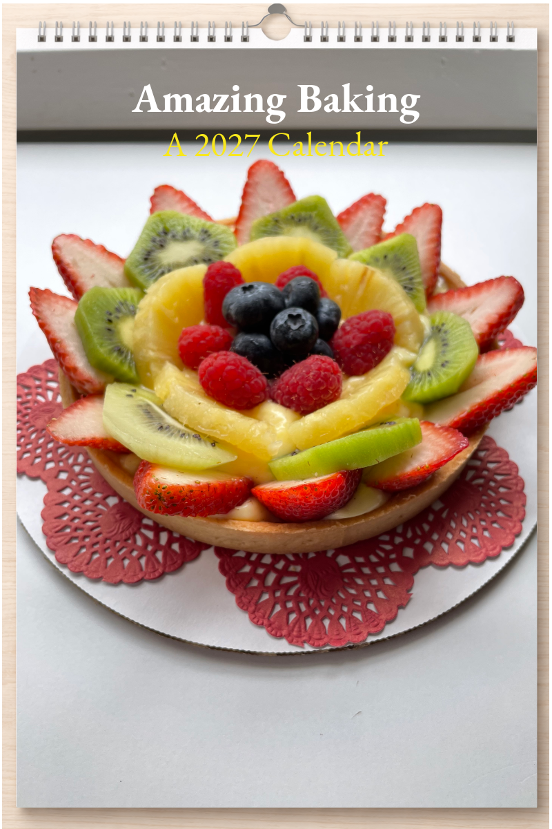 Amazing Baking: A 2027 Calendar