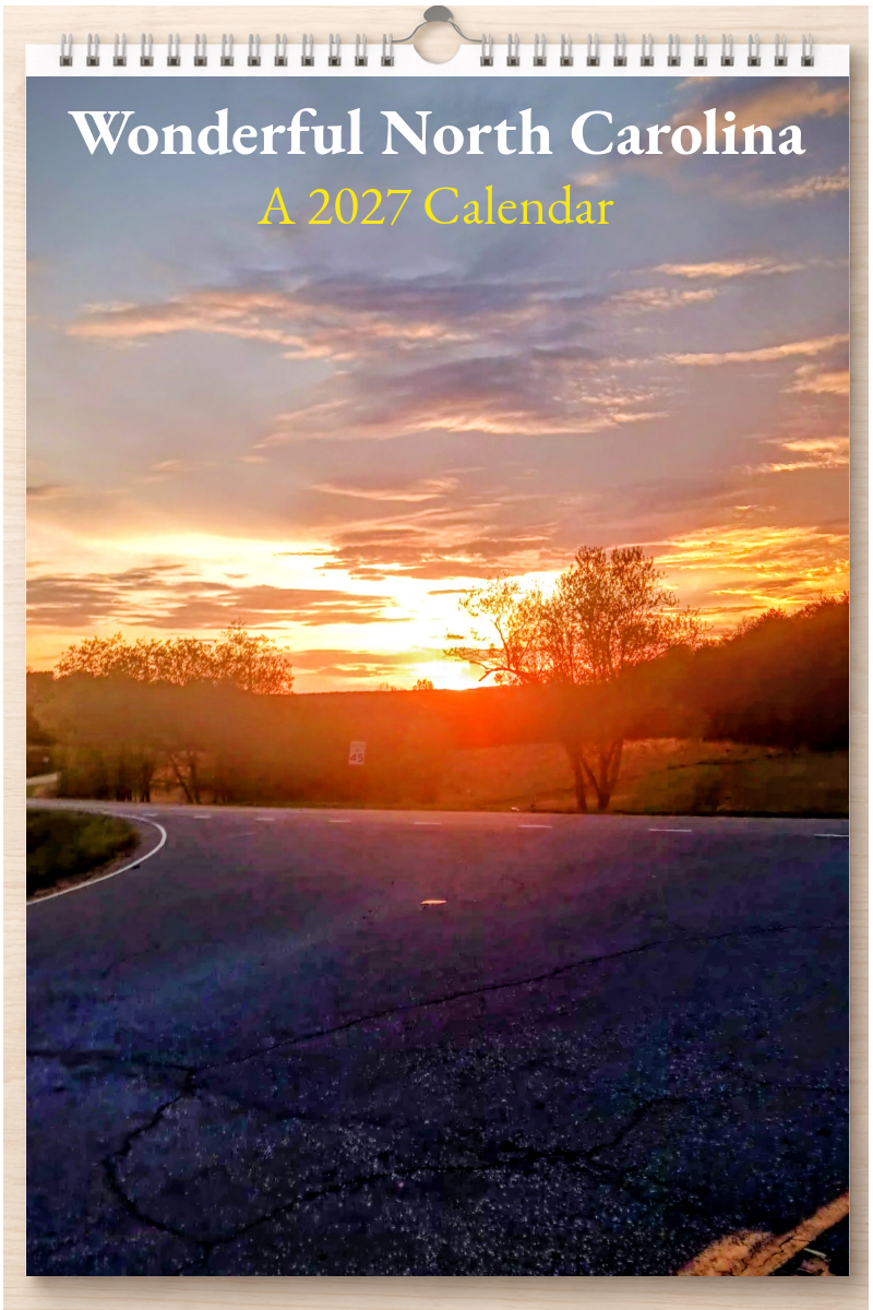 Wonderful North Carolina: A 2027 Calendar
