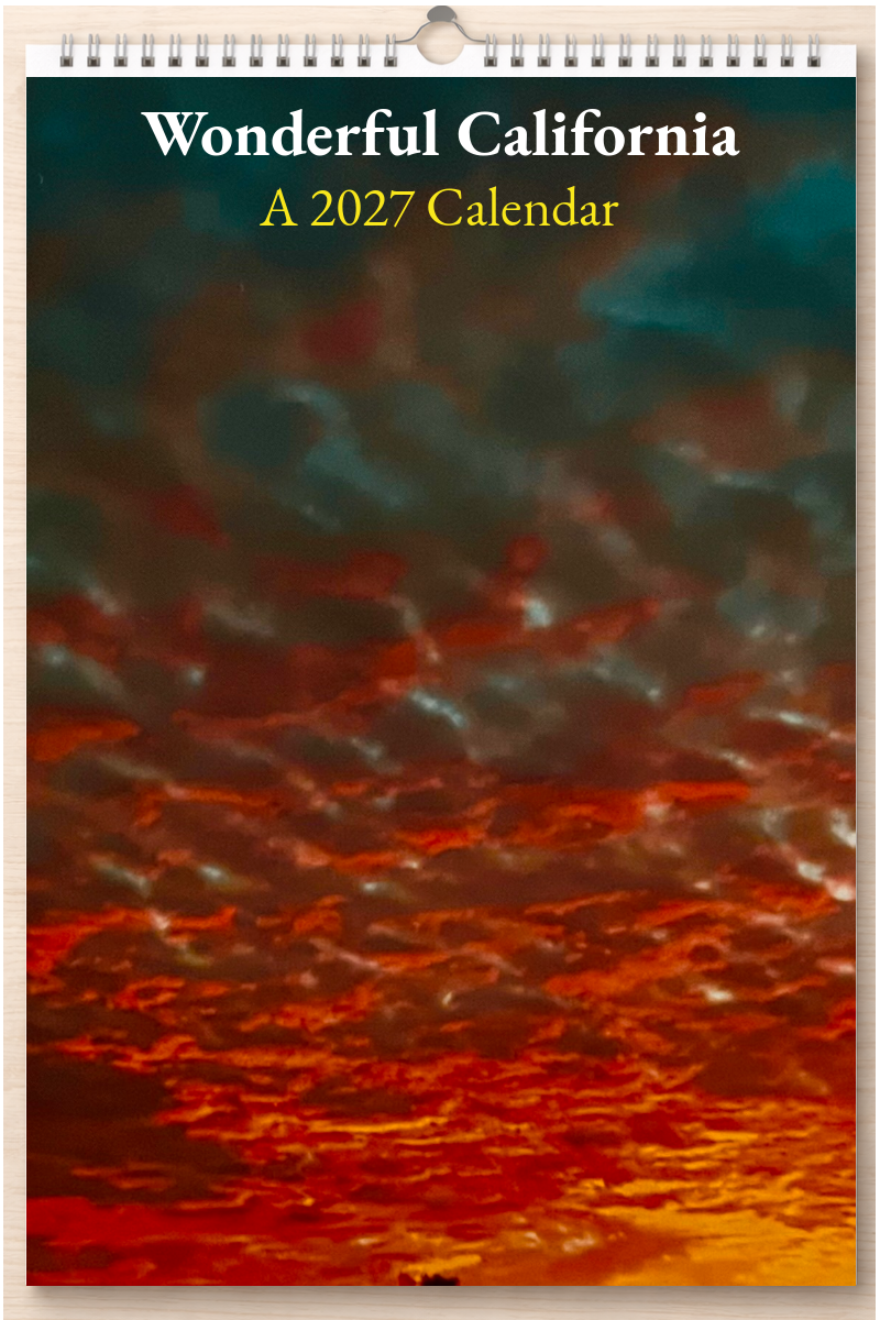 Wonderful California: A 2027 Calendar