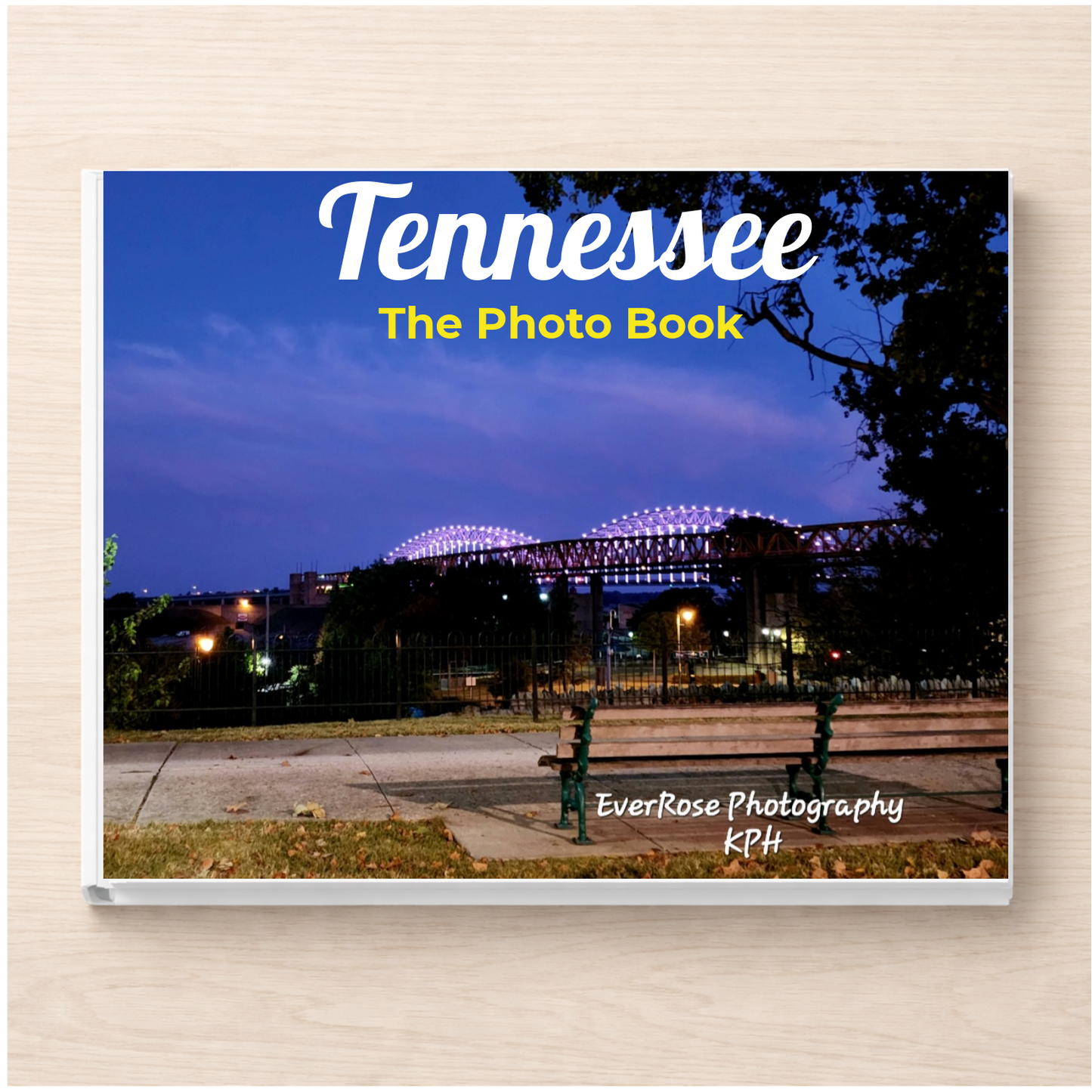 Tennessee: The Photo Book