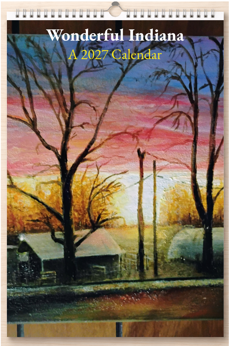 Wonderful Indiana: A 2027 Calendar