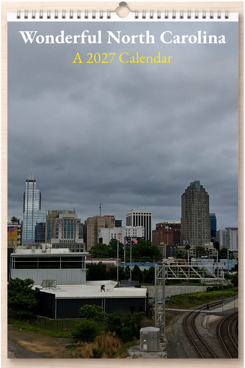 Wonderful North Carolina: A 2027 Calendar