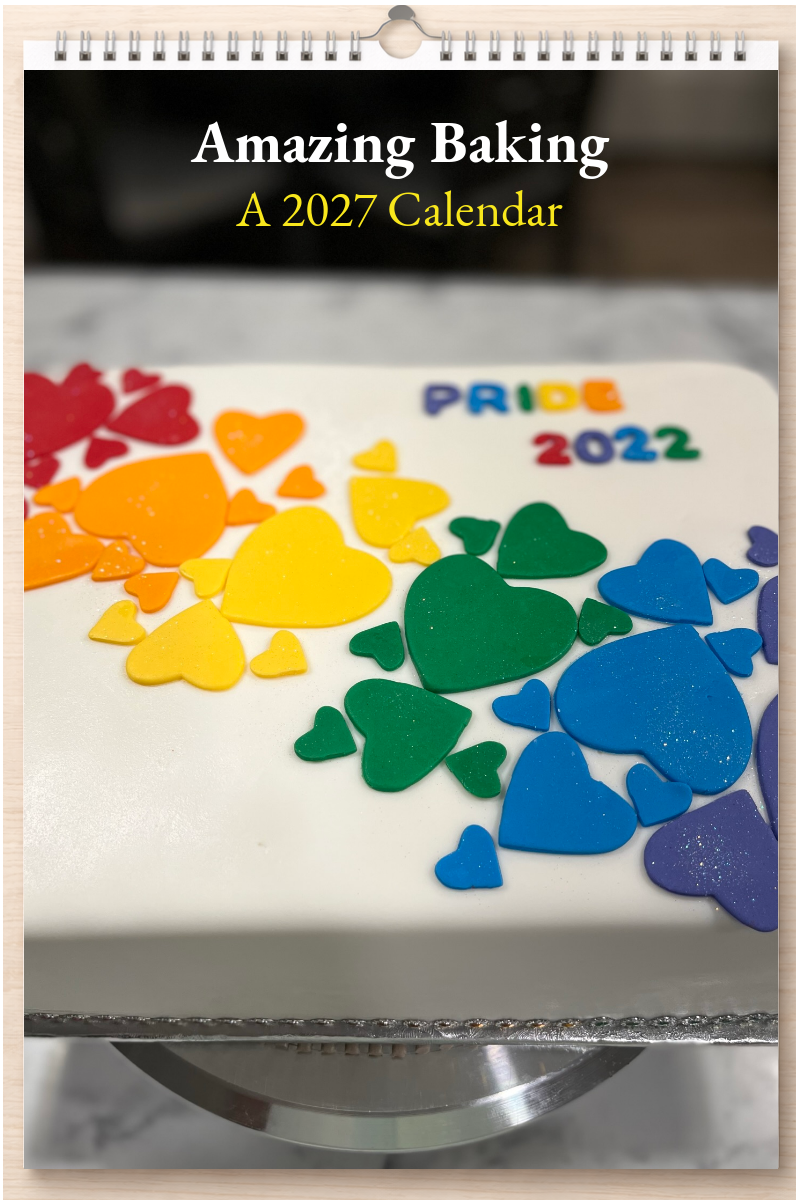 Amazing Baking: A 2027 Calendar
