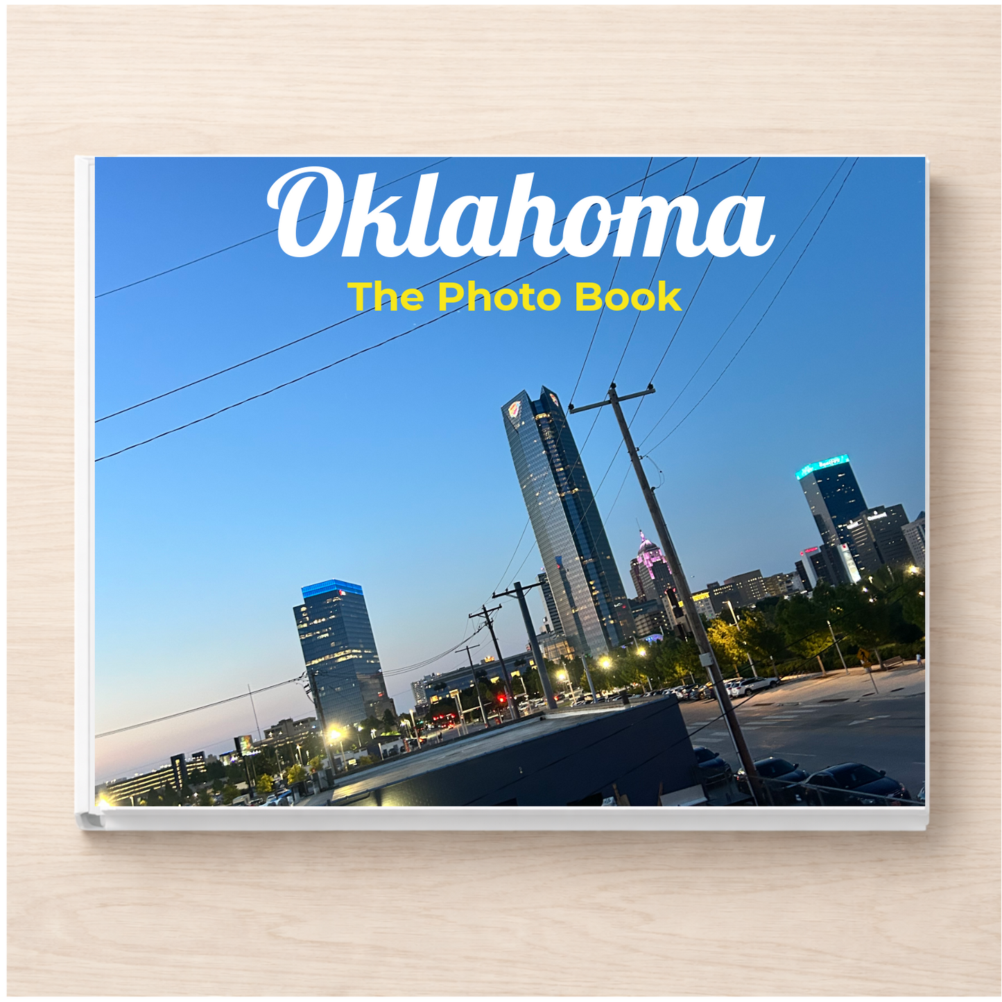 Oklahoma: The Photo Book