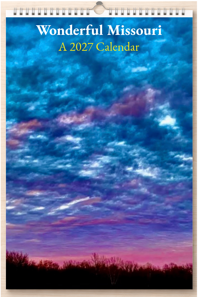 Wonderful Missouri: A 2027 Calendar