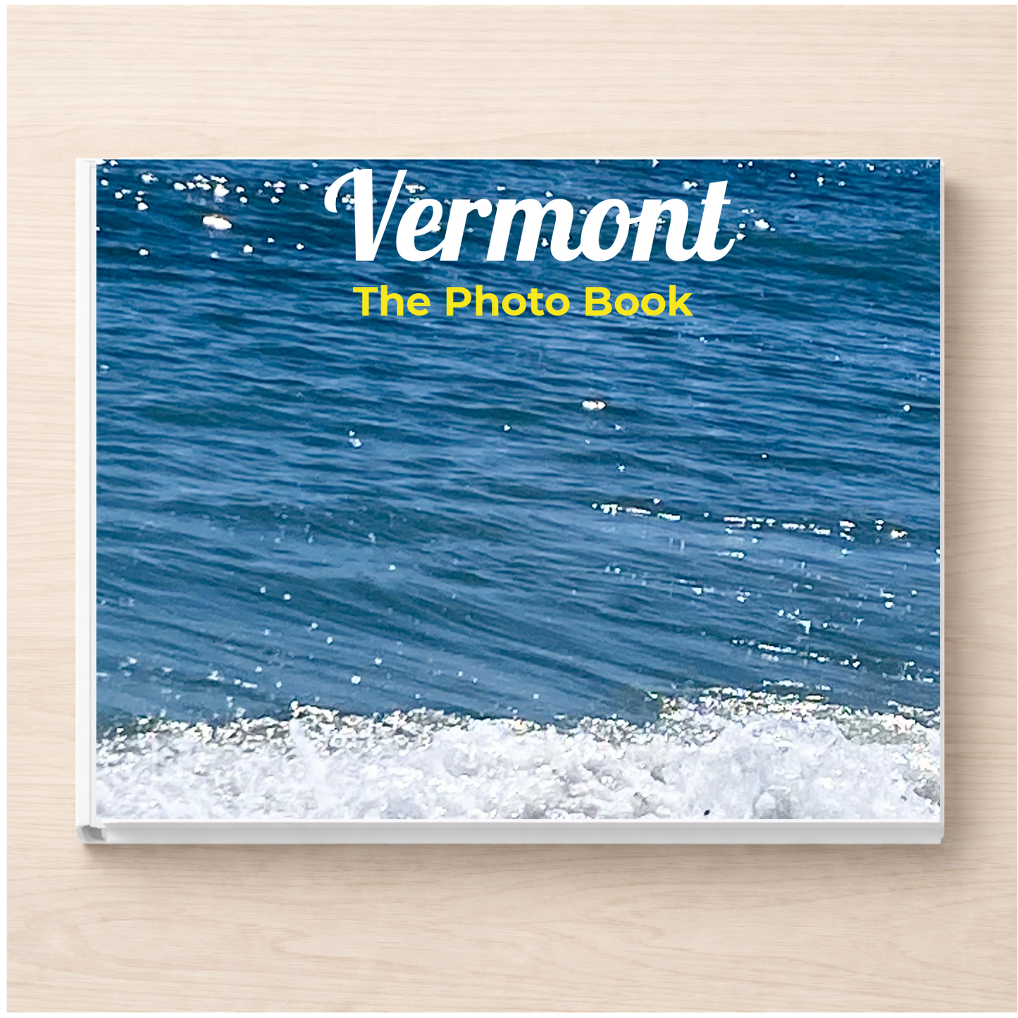 Vermont: The Photo Book
