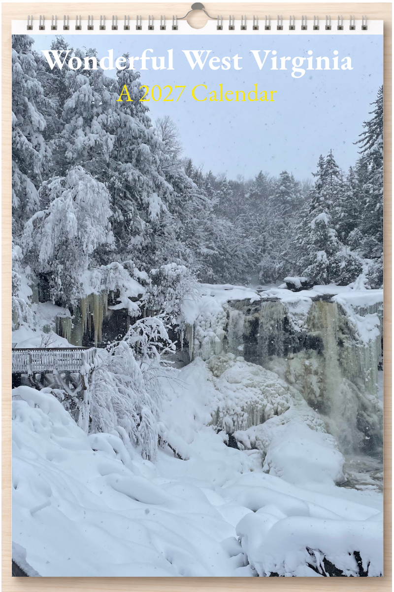Wonderful West Virginia: A 2027 Calendar