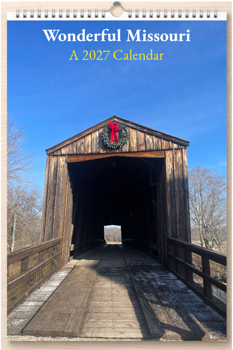 Wonderful Missouri: A 2027 Calendar
