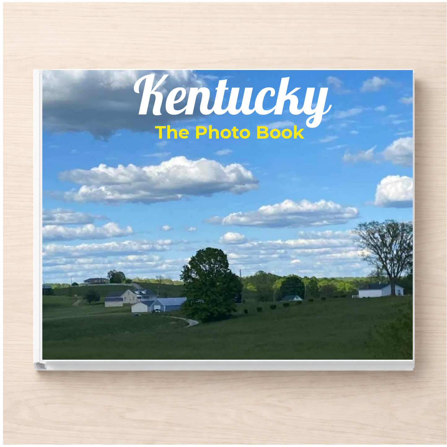 Kentucky: The Photo Book