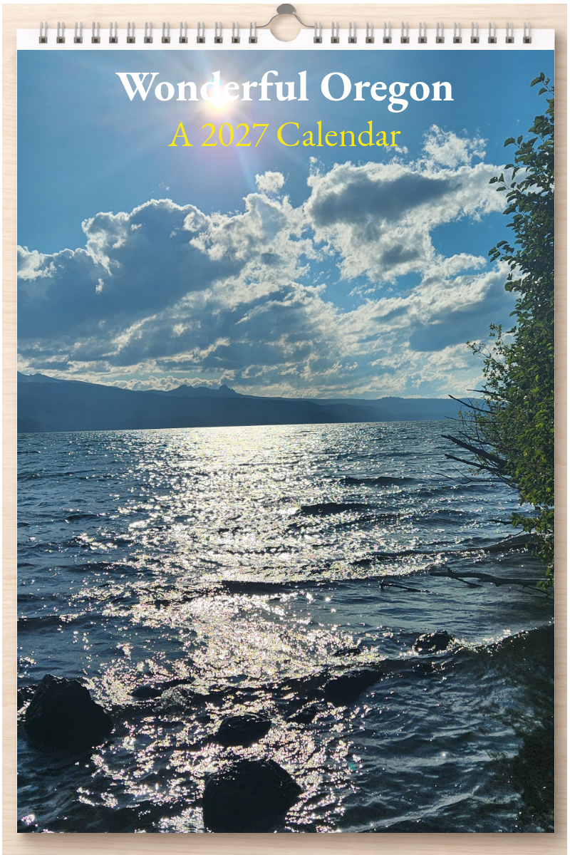 Wonderful Oregon: A 2027 Calendar