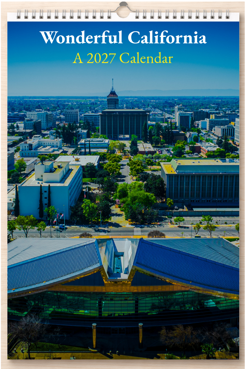 Wonderful California: A 2027 Calendar