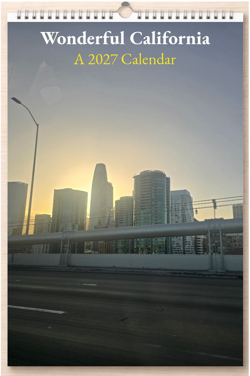 Wonderful California: A 2027 Calendar