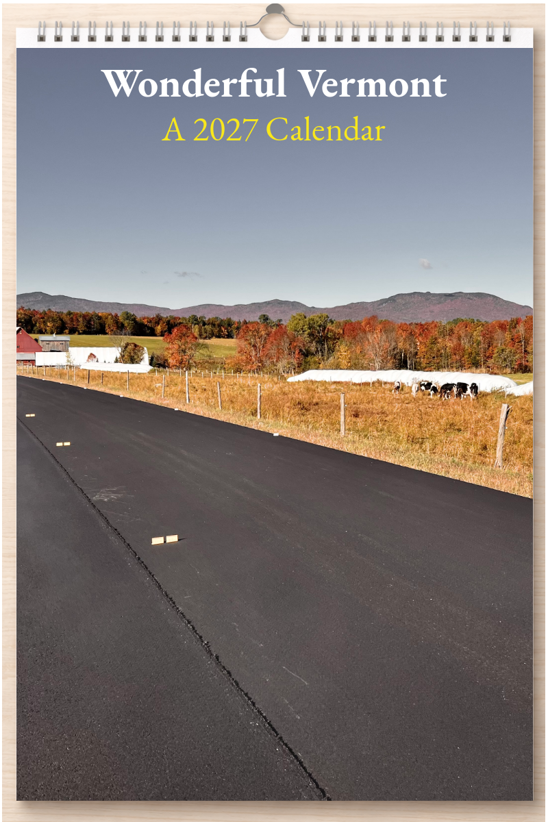 Wonderful Vermont: A 2027 Calendar