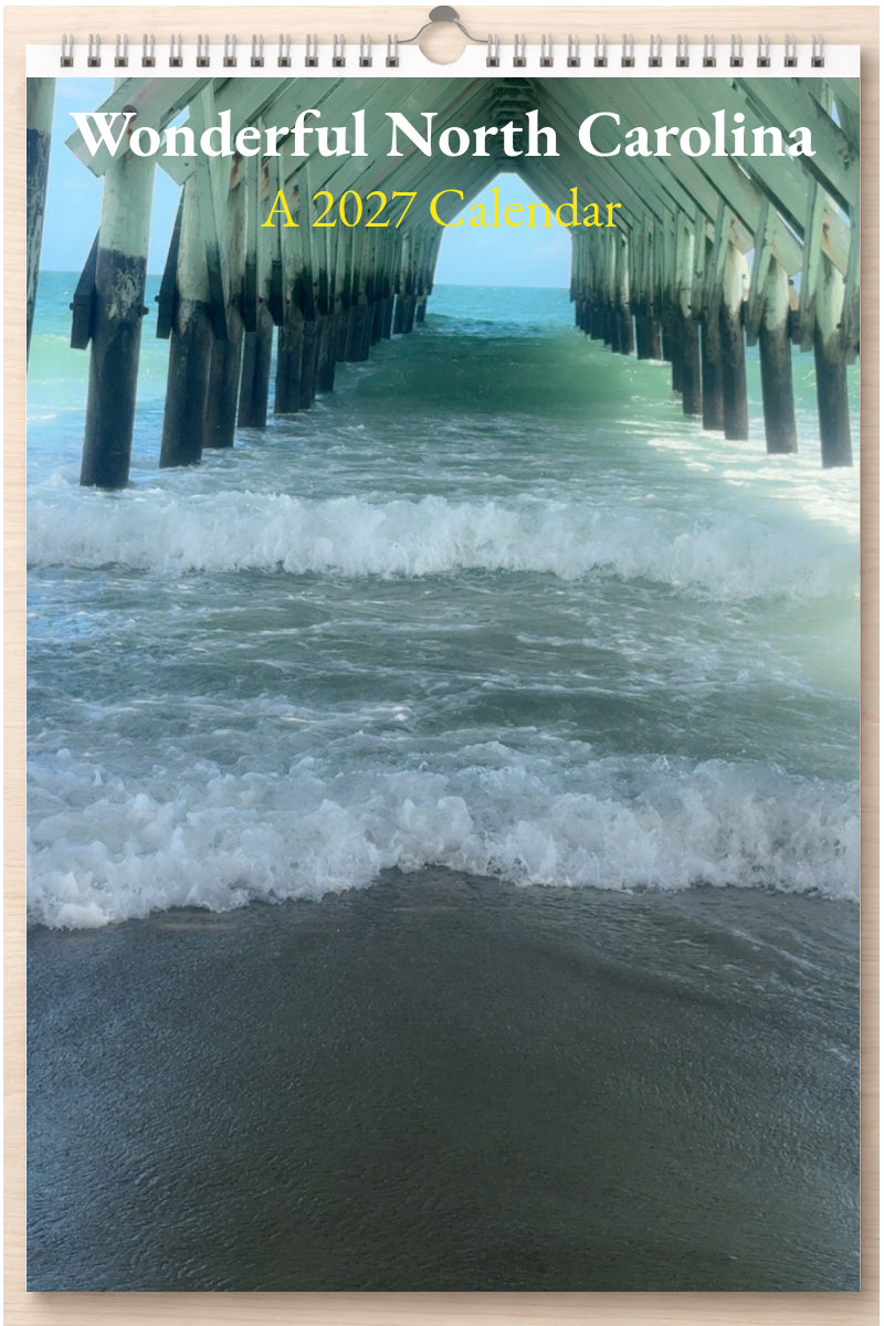 Wonderful North Carolina: A 2027 Calendar