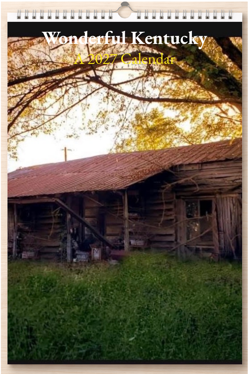 Wonderful Kentucky: A 2027 Calendar