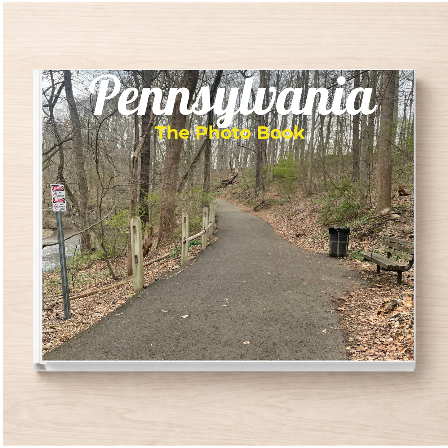 Pennsylvania: The Photo Book