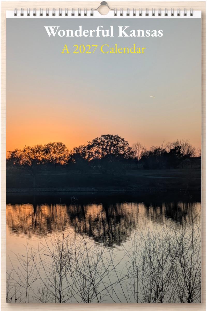 Wonderful Kansas: A 2027 Calendar