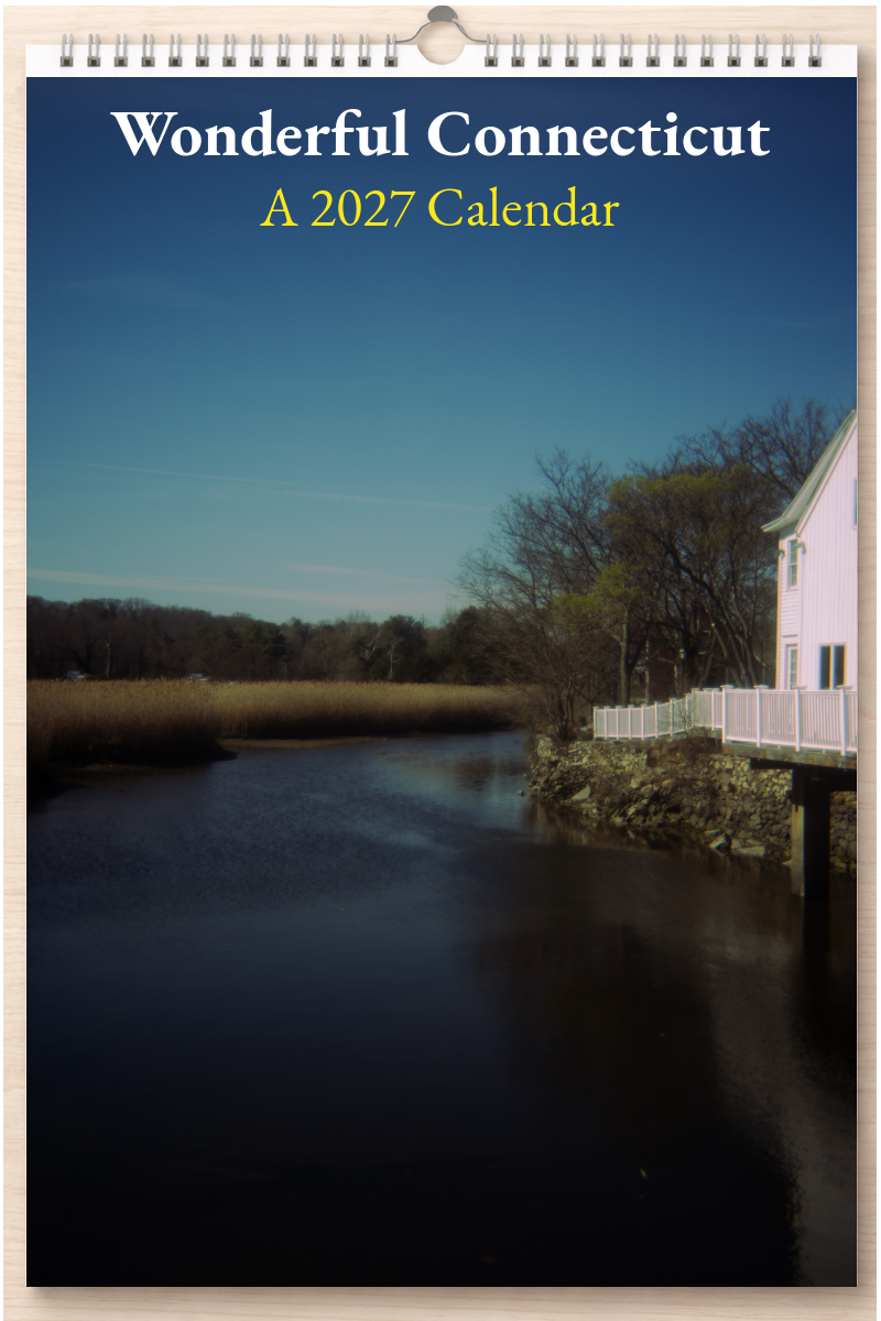 Wonderful Connecticut: A 2027 Calendar