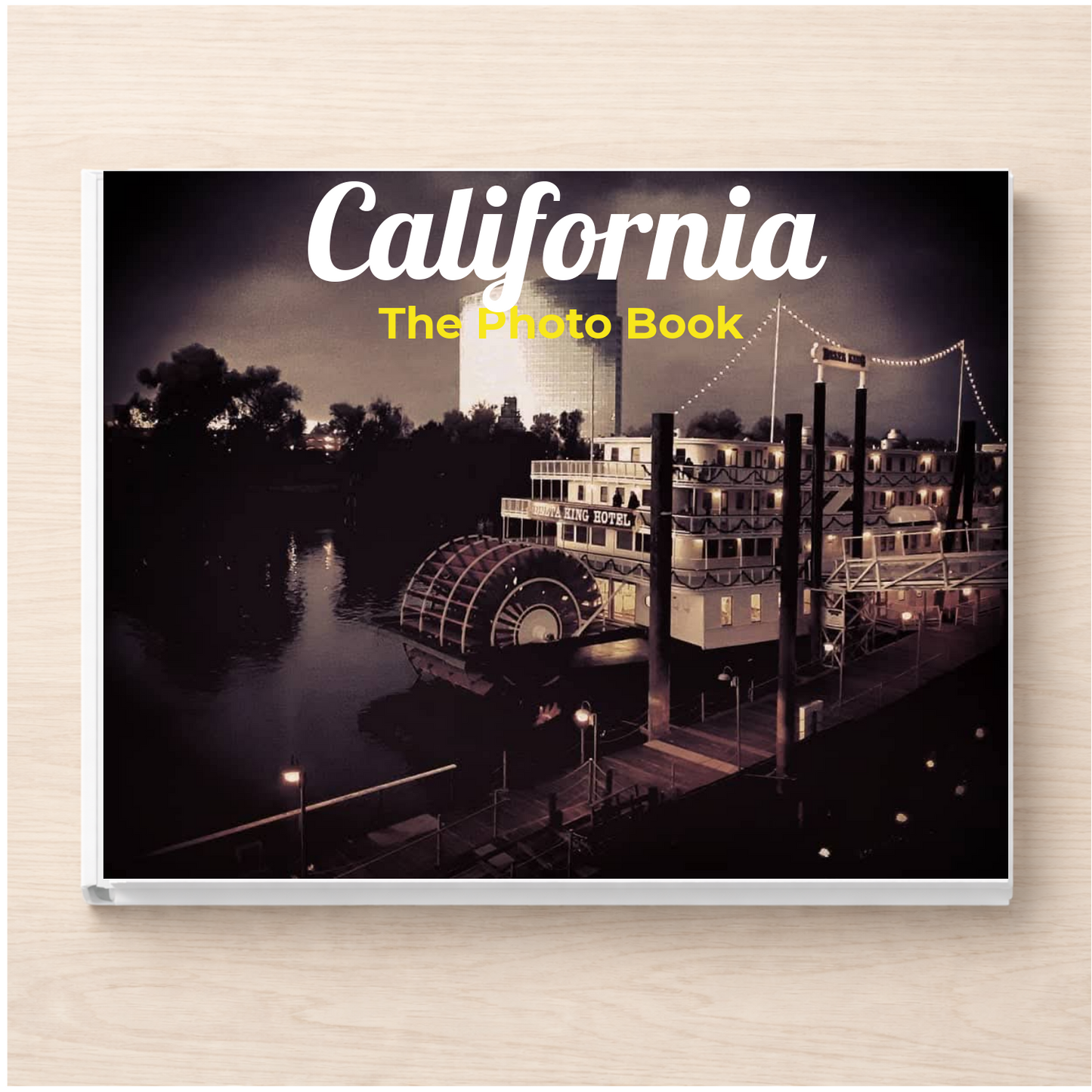 California: The Photo Book