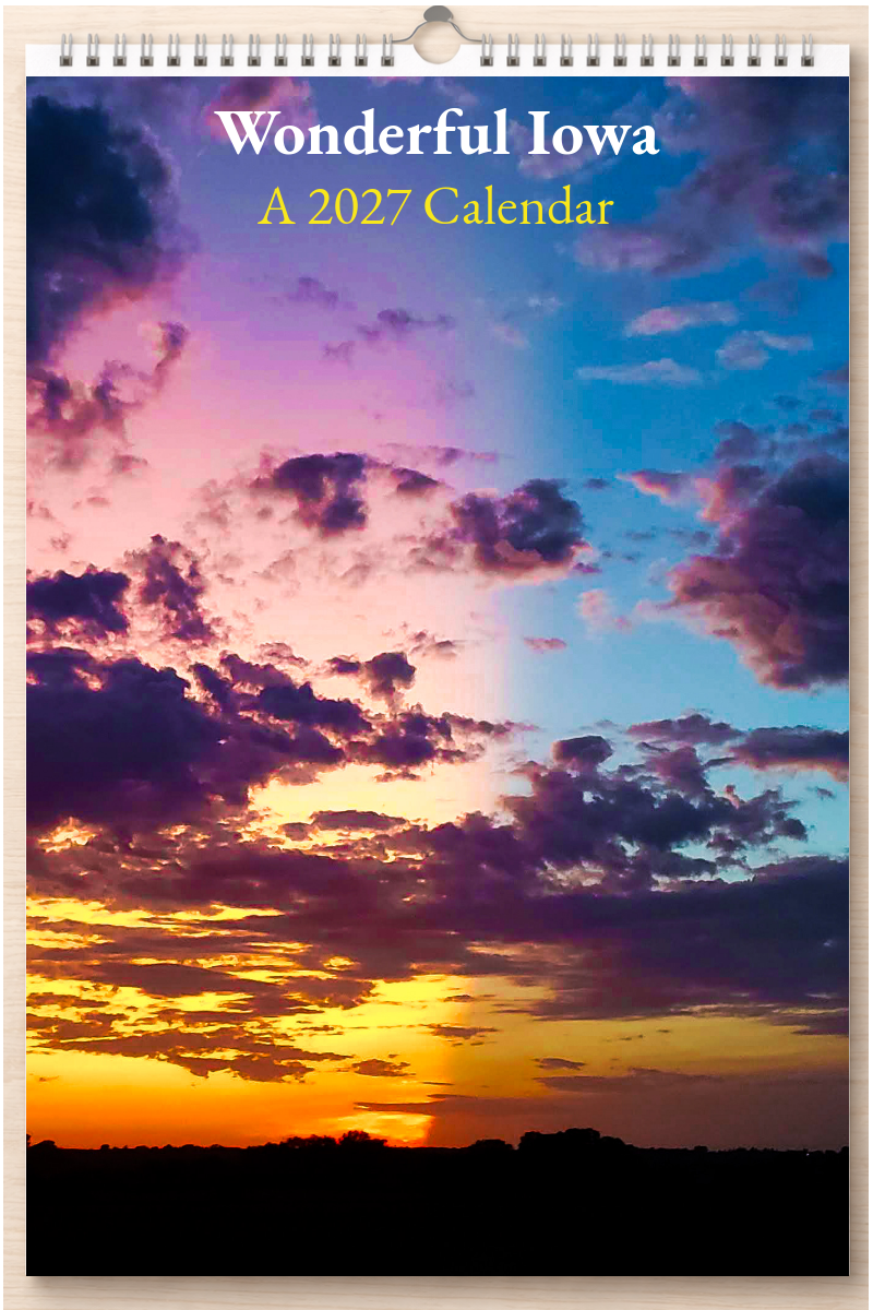 Wonderful Iowa: A 2027 Calendar