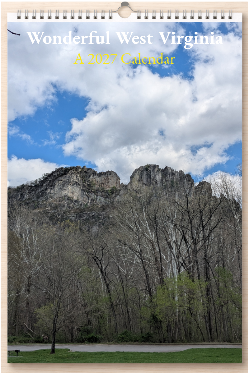 Wonderful West Virginia: A 2027 Calendar