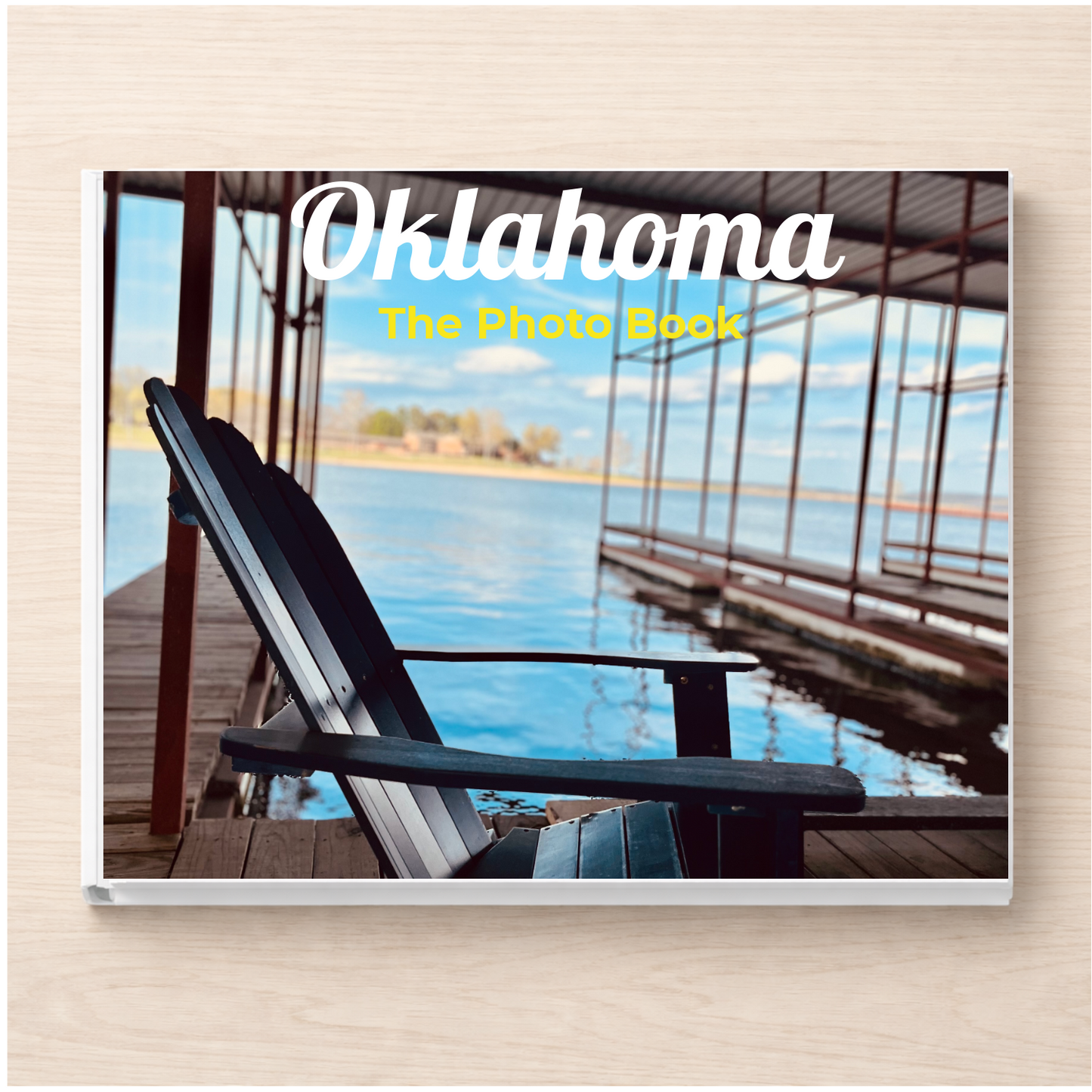 Oklahoma: The Photo Book