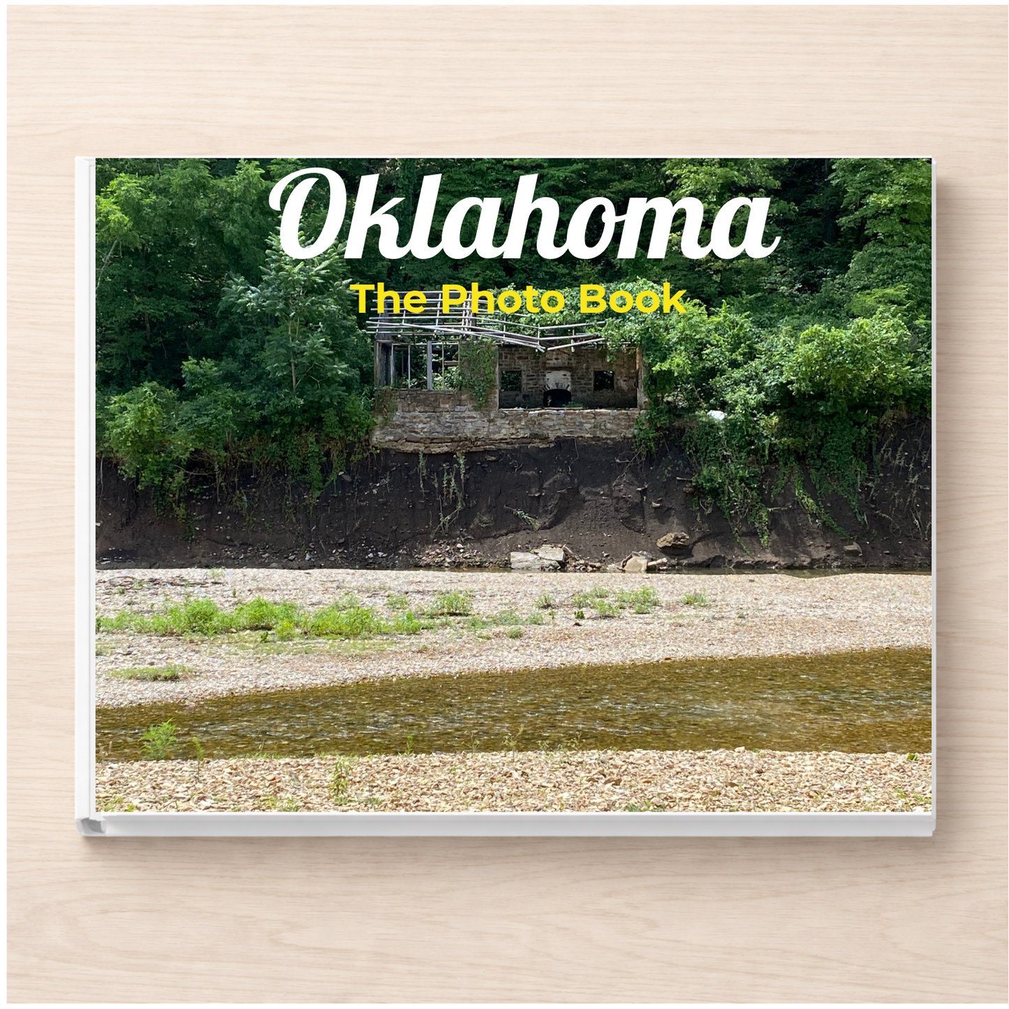 Oklahoma: The Photo Book