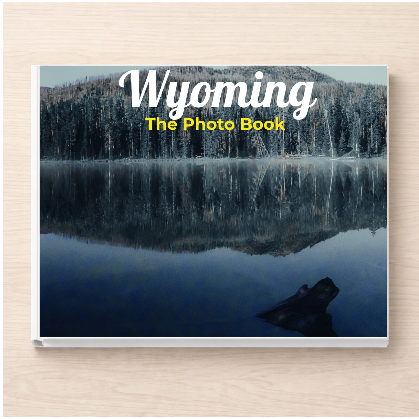 Wyoming: The Photo Book