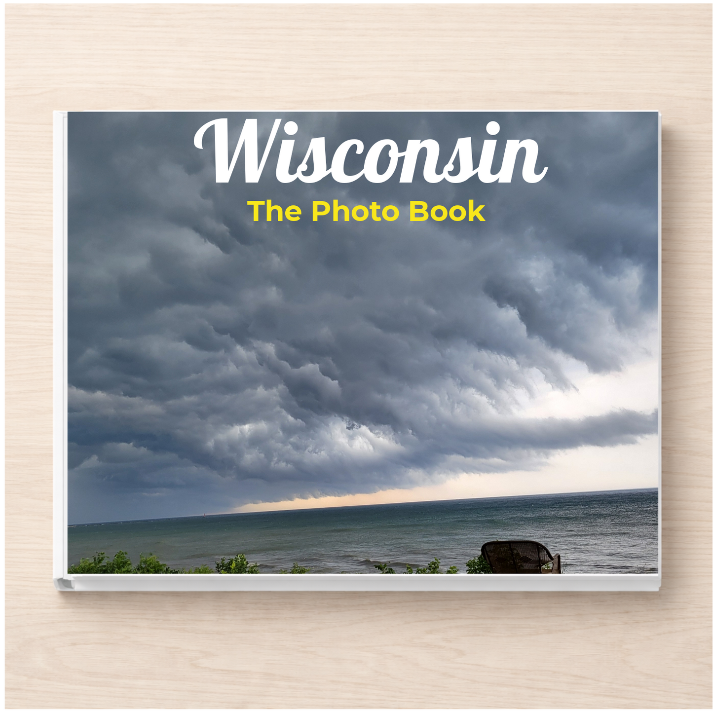 Wisconsin: The Photo Book
