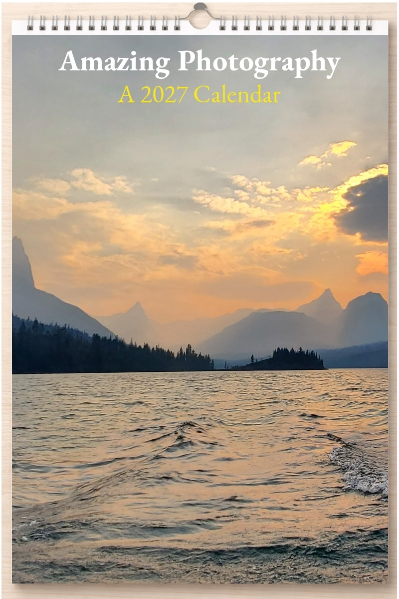 Amazing Photography: A 2027 Calendar