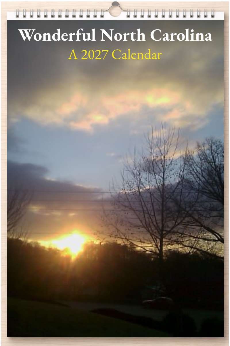 Wonderful North Carolina: A 2027 Calendar